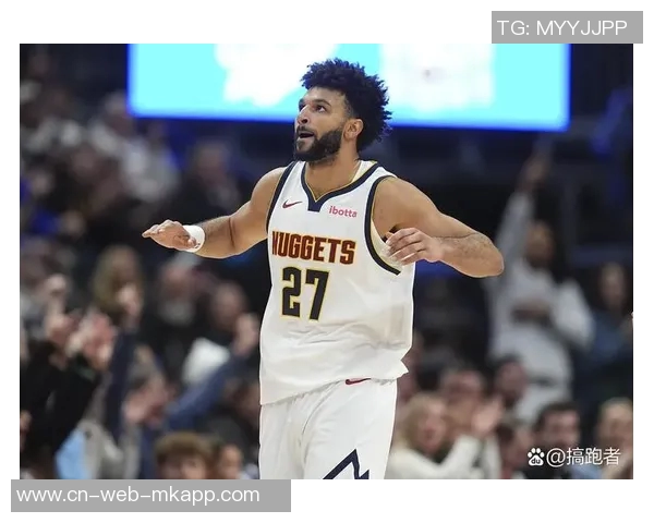 穆雷近期状态火热全明星之路可期场均得分与助攻双双上升